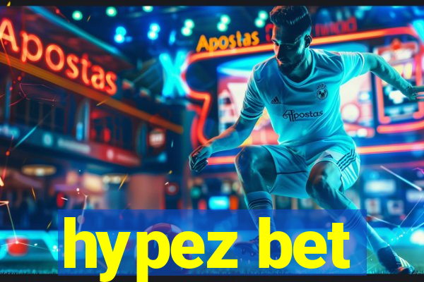 hypez bet